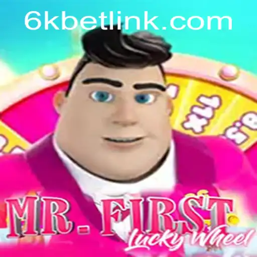 Exploring the Excitement of MrFirstLuckyWheel in the 6kbet Era